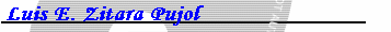 Luis E. Zitara Pujol